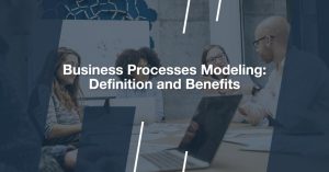 Business Processes Modeling