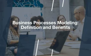 Business Processes Modeling