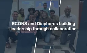 ECONS and Diaphoros building leadership through collaboration