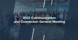 Communication and Connection General Meeting 2022